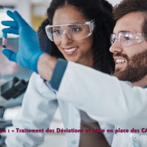 Formation : « Traitement des Déviations et Mise en place des CAPAs pertinentes »
