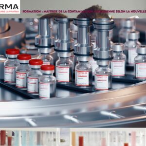 Formation : « Maîtrise de la contamination microbienne selon la nouvelle annexe 1 des BPF (2022)»